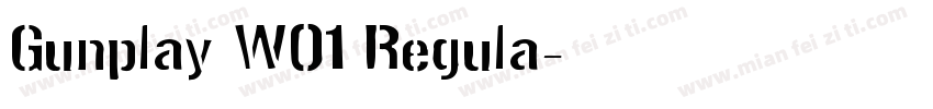 Gunplay W01 Regula字体转换
